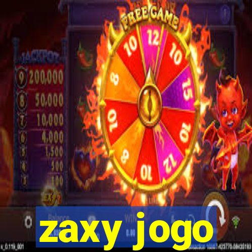 zaxy jogo